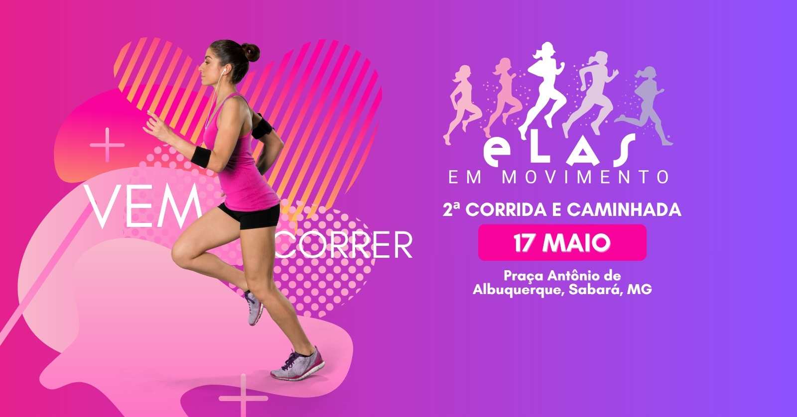 2ª Corrida e Caminhada Elas em Movimento