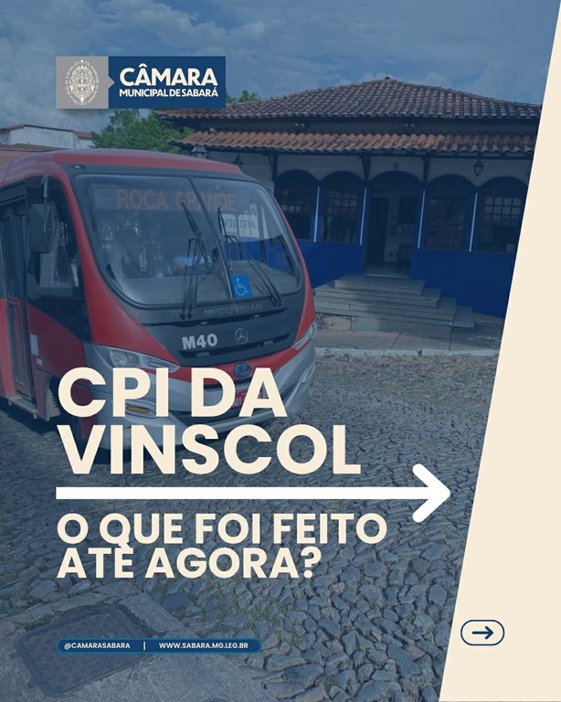 Acompanhe o andamento completo da CPI que investiga a empresa de transporte público municipal Vinscol. 