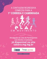 CONFIRA A LISTA: AS 270 PRIMEIRAS INSCRITAS QUE GANHARAM A CAMISA EXCLUSIVA DA CORRIDA E CAMINHADA "ELAS EM MOVIMENTO"